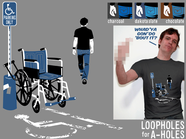 A Loophole for A-Holes A Loophole for A-Holes
