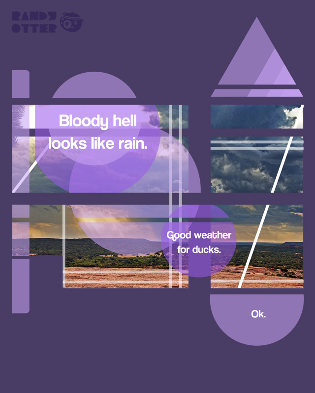 Looks like rain Looks like rain